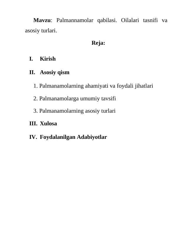 Palmannamolar qabilasi. Oilalari tasnifi va asosiy turlari