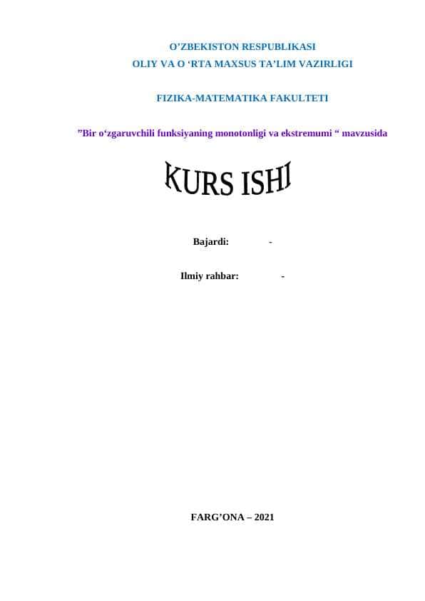 Bir o‘zgaruvchili funksiyaning monotonligi va ekstremumi