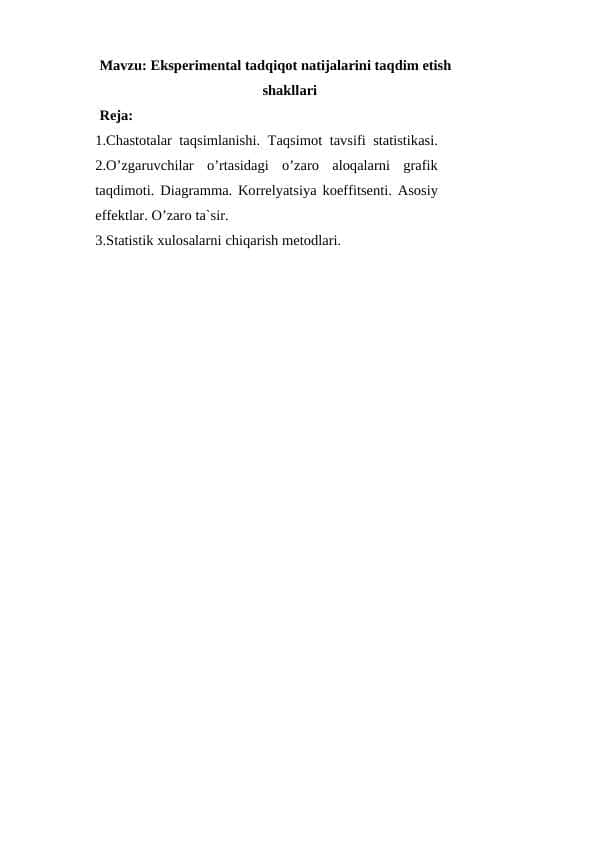 Eksperimental tadqiqot natijalarini taqdim etish shakllari