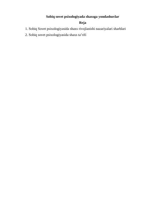Sobiq sovet psixologiyada shaxsga yondashuvlar