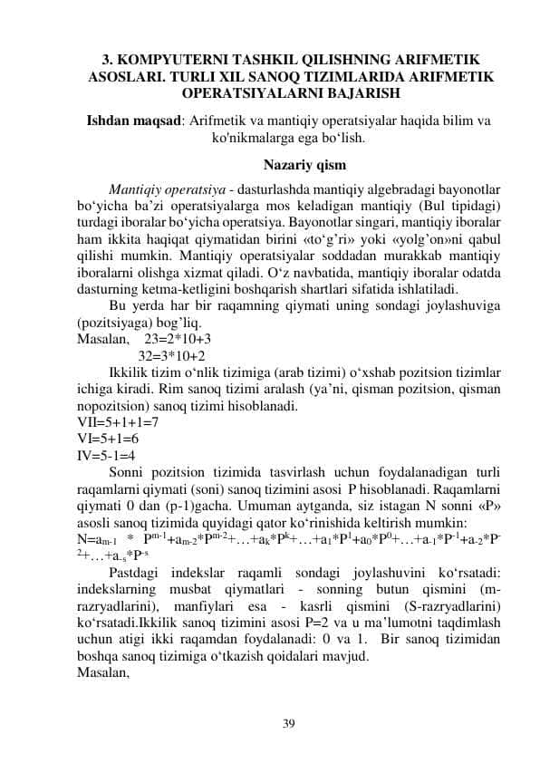 KOMPYUTERNI TASHKIL QILISHNING ARIFMETIK ASOSLARI. TURLI XIL SANOQ TIZIMLARIDA ARIFMETIK OPERATSIYALARNI BAJARISH