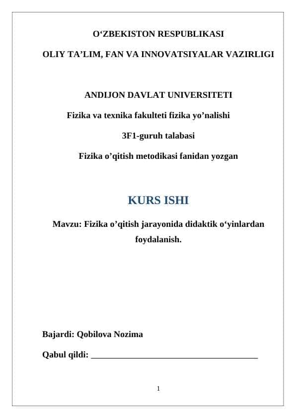 Fizika o’qitish jarayonida didaktik oʻyinlardan foydalanish