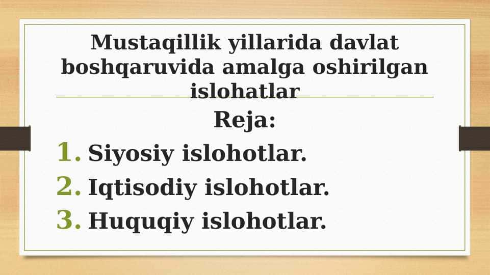 Mustaqillik yillarida davlat boshqaruvida amalga oshirilgan islohatlar