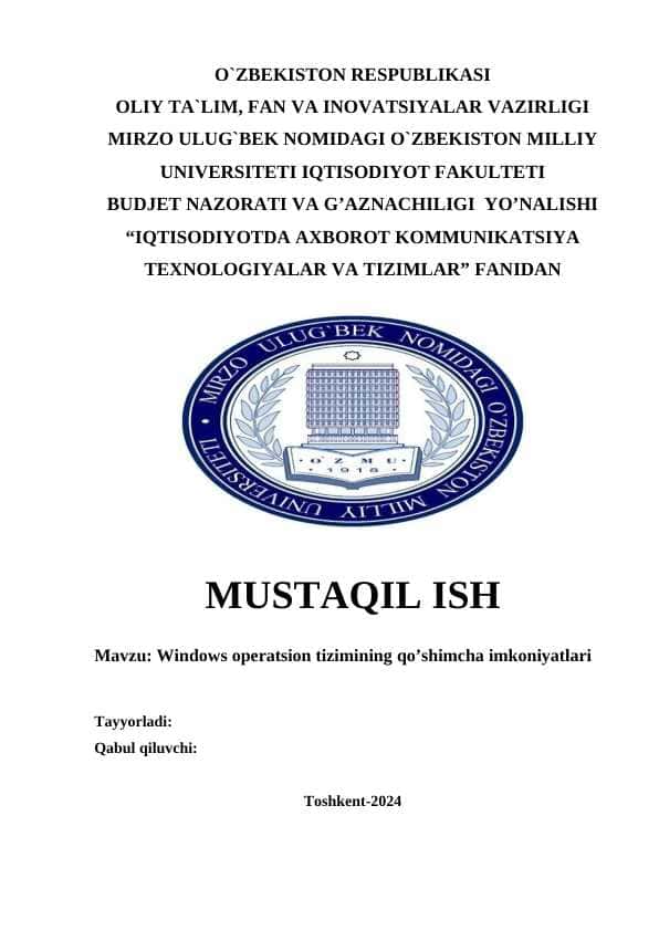 Windows operatsion tizimining qo’shimcha imkoniyatlari