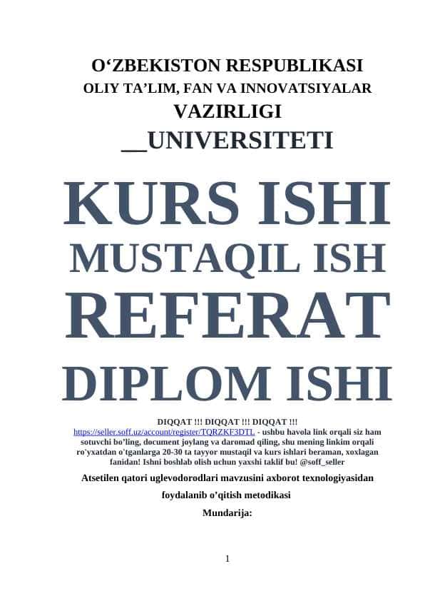 Atsetilen qatori uglevodorodlari mavzusini axborot texnologiyasidan foydalanib o’qitish metodikasi