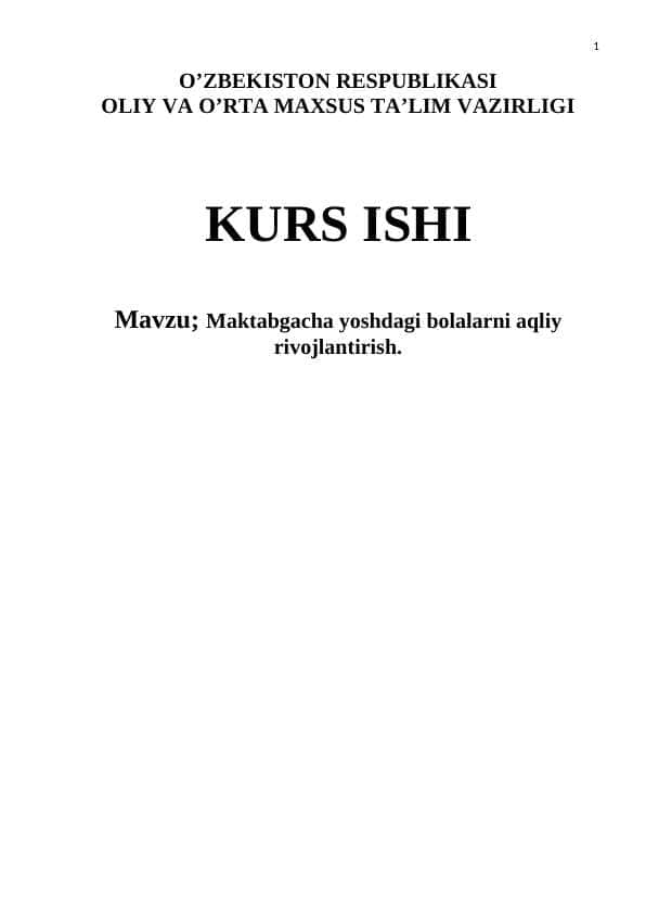 Maktabgacha yoshdagi bolalarni aqliy rivojlantirish .