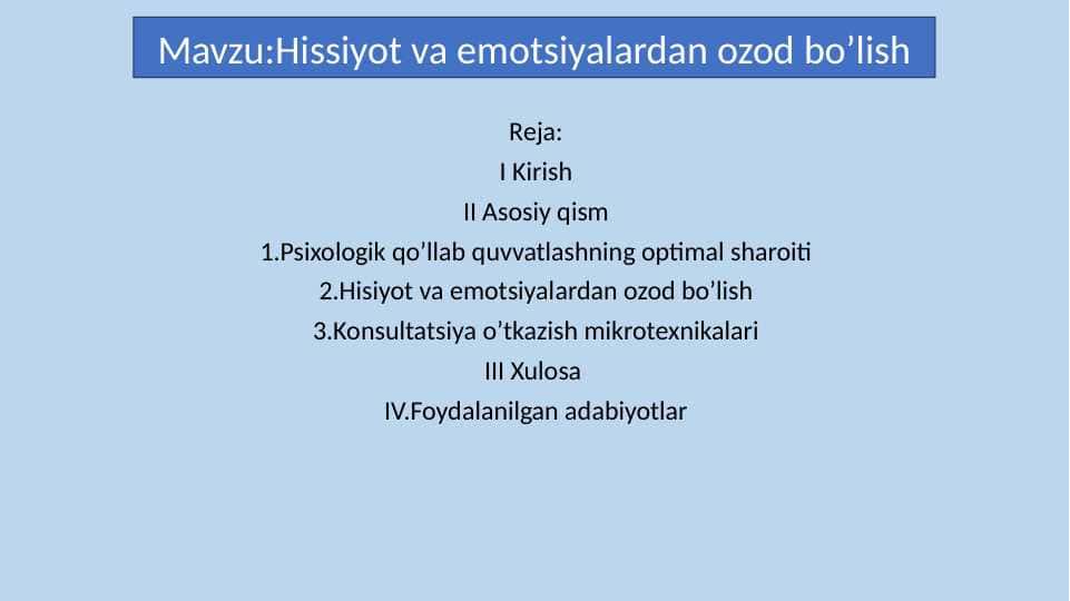 Hissiyot va emotsiyalardan ozod bo’lish 30.pptx