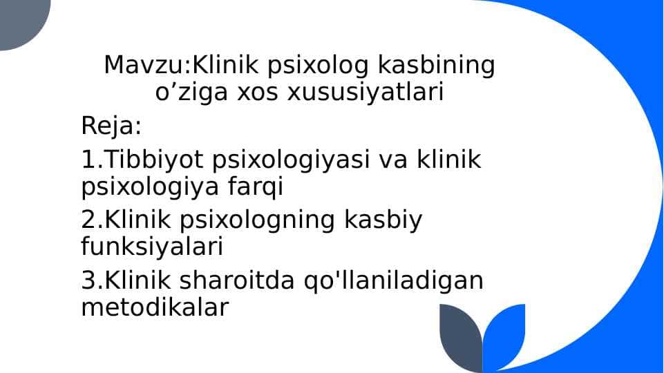 Klinik psixolog kasbining o’ziga xos xususiyatlari 20.pptx