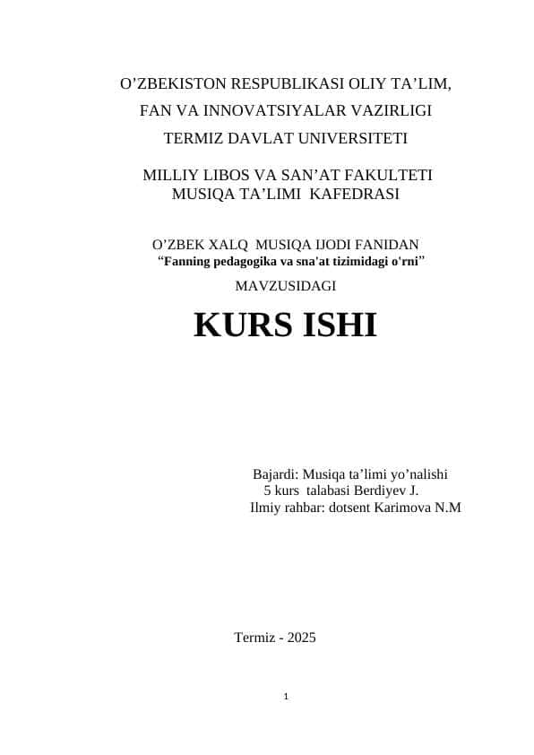 O’zbek xalq musiqa ijodi fanning pedagogika va sna'at tizimidagi o'rni