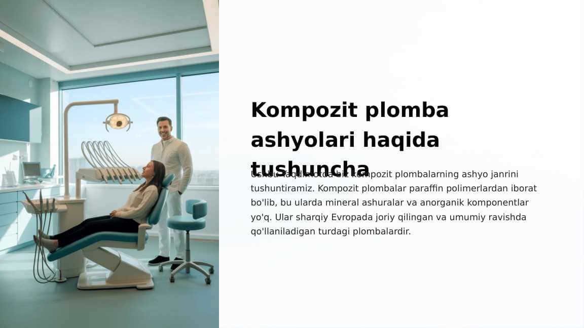 Kompozit plomba ashyolari haqida tushuncha