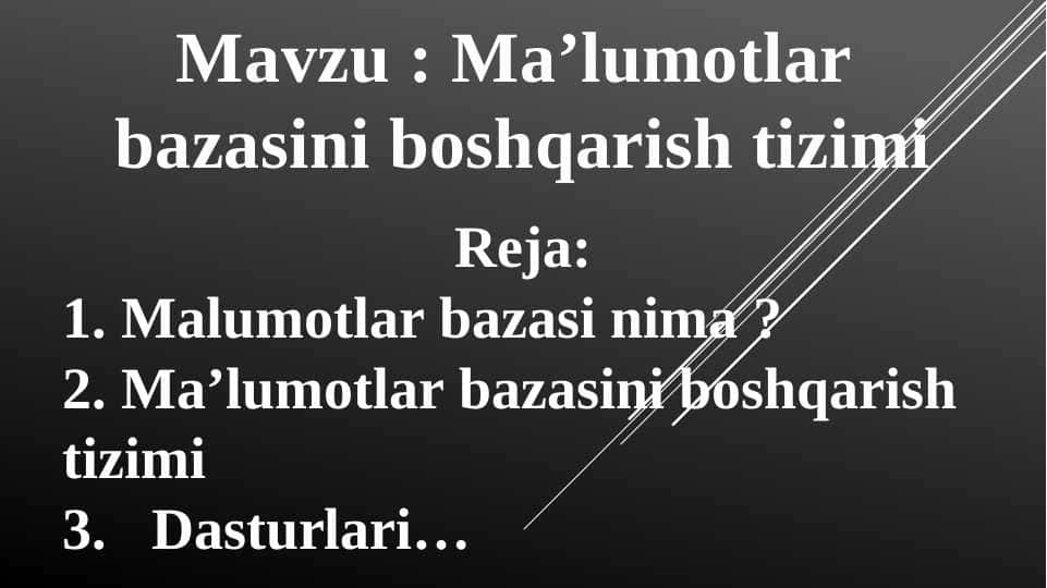 Ma’lumotlar bazasini boshqarish tizimi