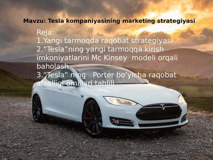 Tesla kompaniyasining marketing strategiyasi
