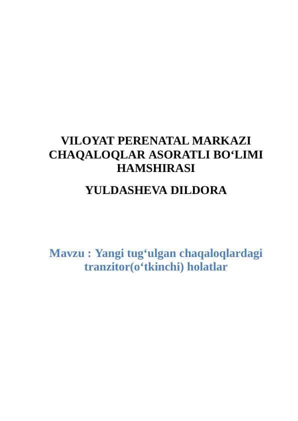 Yangi tug‘ulgan chaqaloqlardagi tranzitor(o‘tkinchi) holatlar