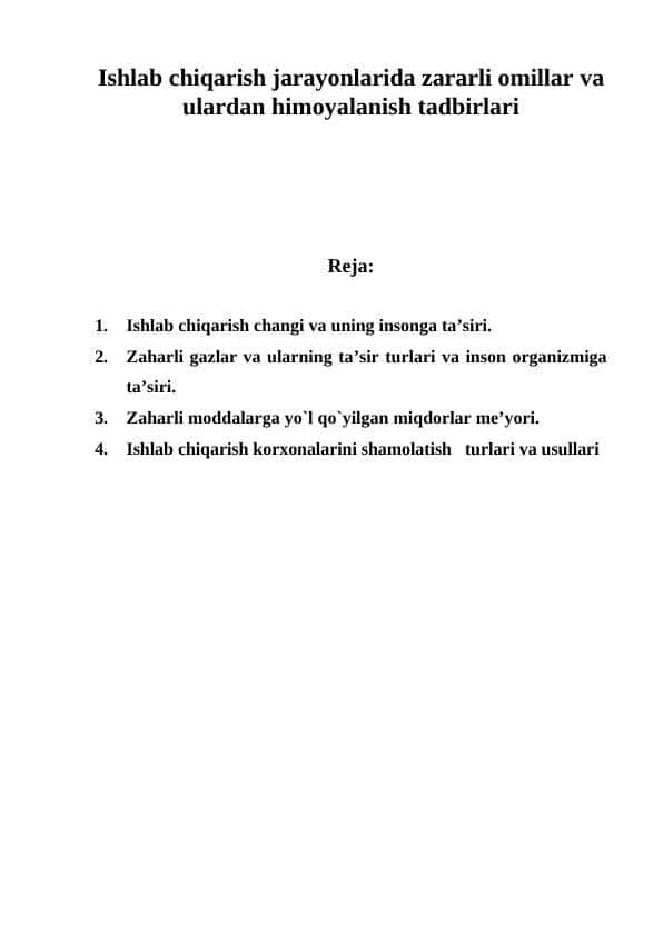 Ishlab chiqarish jarayonlarida zararli omillar va ulardan himoyalanish tadbirlari