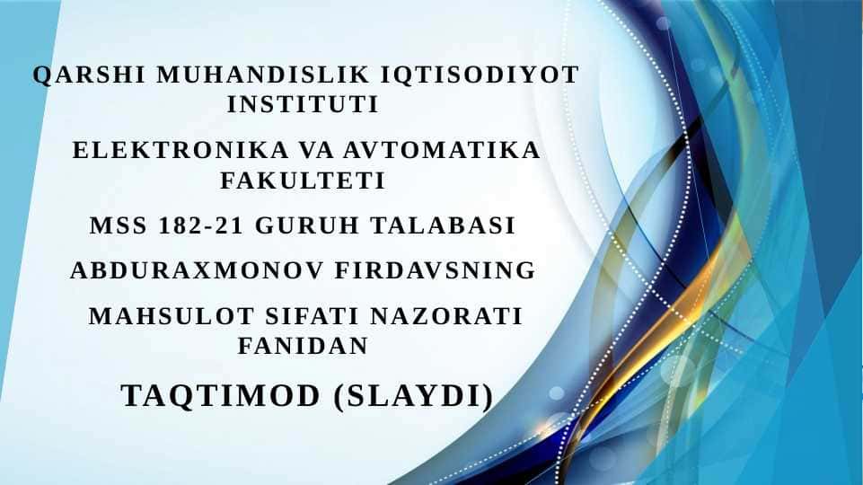 Mahsulot sifatini nazorat qilish tizimi