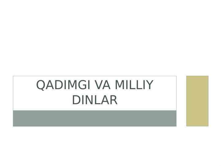 Qadimiy va milliy dinlar