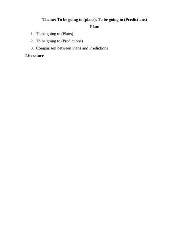 To be going to (plans), To be going to (Predictions)