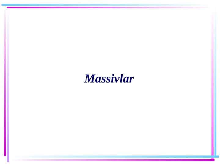 Massivlar