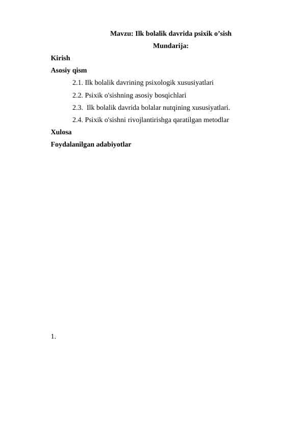 Ilk bolalik davrida psixik o’sish