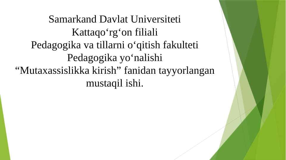 Mavzu: Pedagogik faoliyatni amalga oshirish uchun o’qituvchi kasbiy tayyorgarligi.