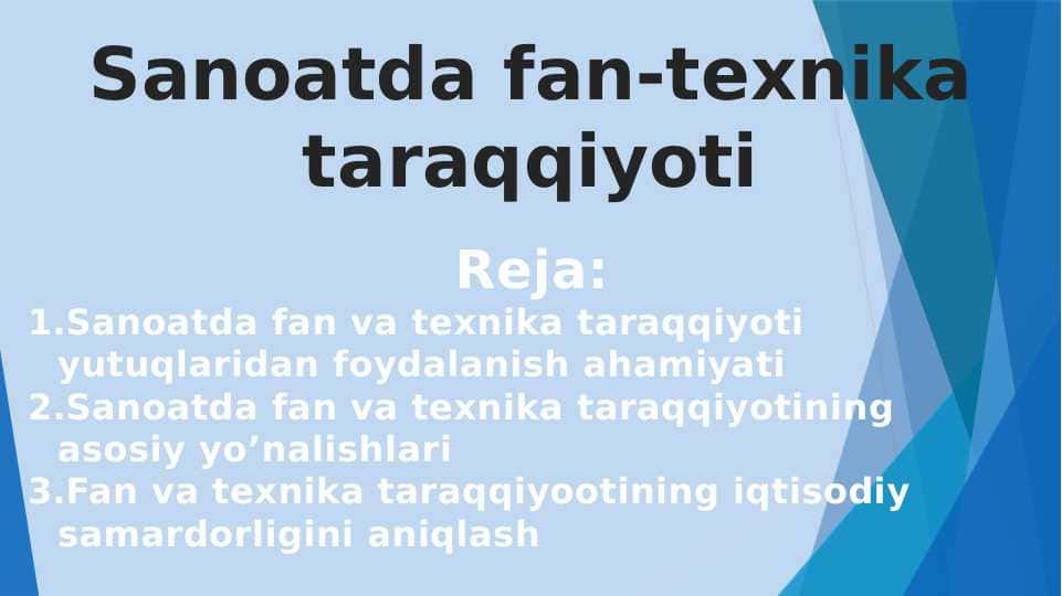 Sanoatda fan-texnika taraqqiyoti
