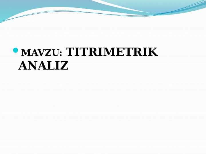TITRIMETRIK ANALIZ