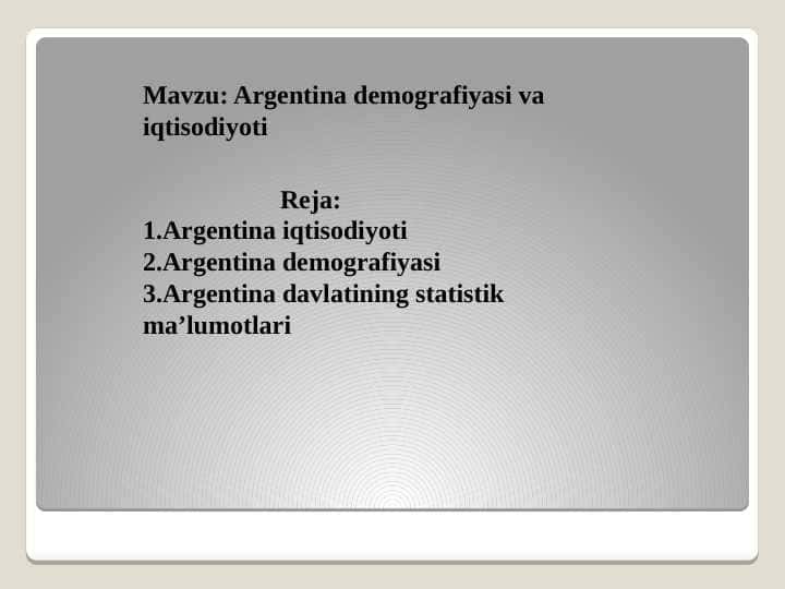Argentina demografiyasi va iqtisodiyoti