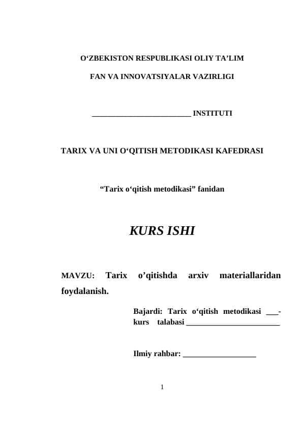 Tarix o’qitishda arxiv materiallaridan foydalanish.