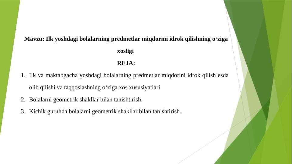 Ilk yoshdagi bolalarning predmetlar miqdorini idrok qilishning o‘ziga xosligi