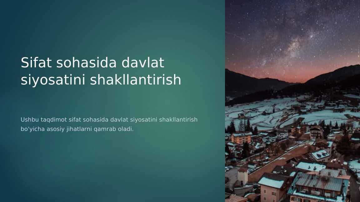 Sifat sohasida davlat siyosatini shakllantirish usullari