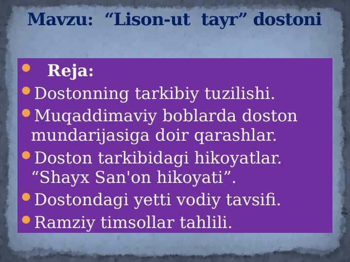 Lison-ut tayr” dostoni