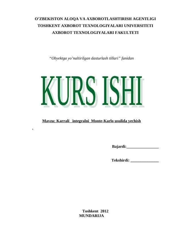 Karrali integralni Monte-Karlo usulida yechish
