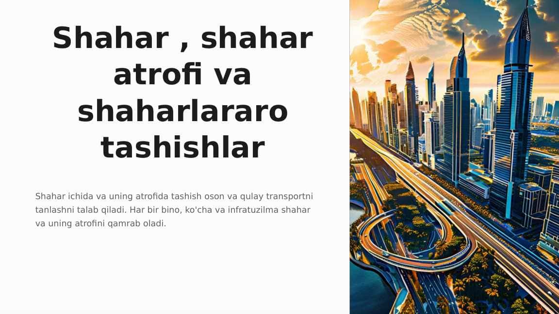 Shahar, shahar atrofi va shaharlararo tashishlar
