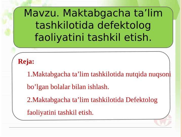 Maktabgacha ta’lim tashkilotida defektolog faoliyatini tashkil etish