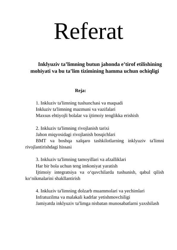 Inklyuziv taʼlimning butun jahonda eʼtirof etilishining mohiyati va bu taʼlim tizimining hamma uchun ochiqligi