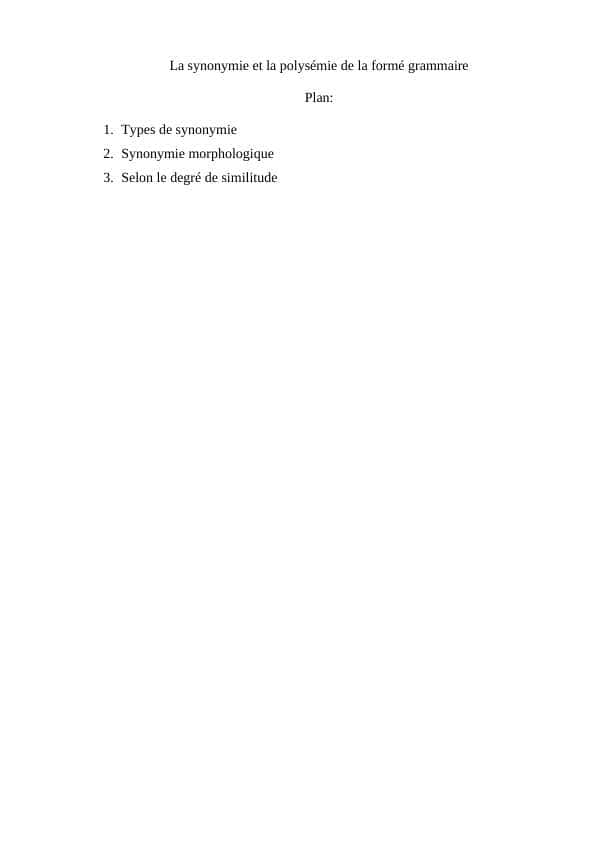 La synonymie et la polysémie de la formé grammaire