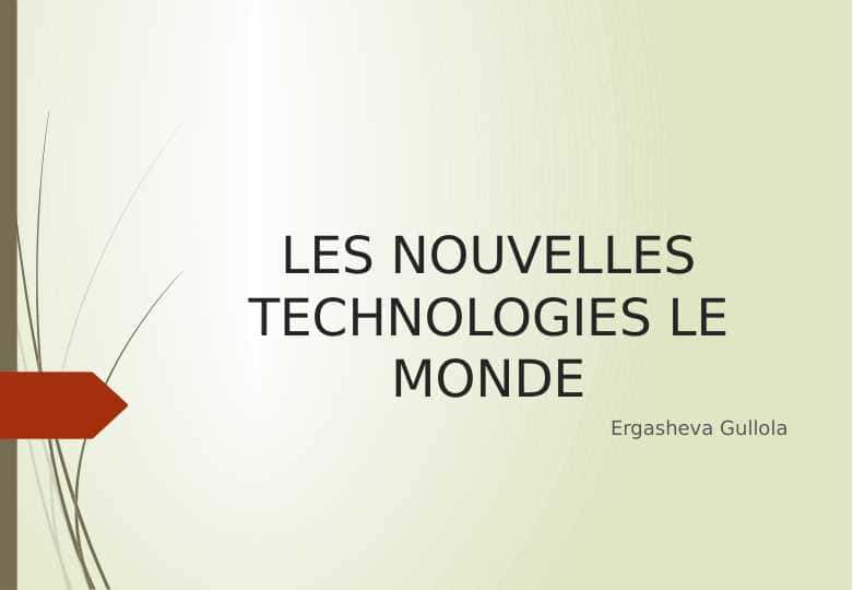LES NOUVELLES TECHNOLOGIES LE MONDE