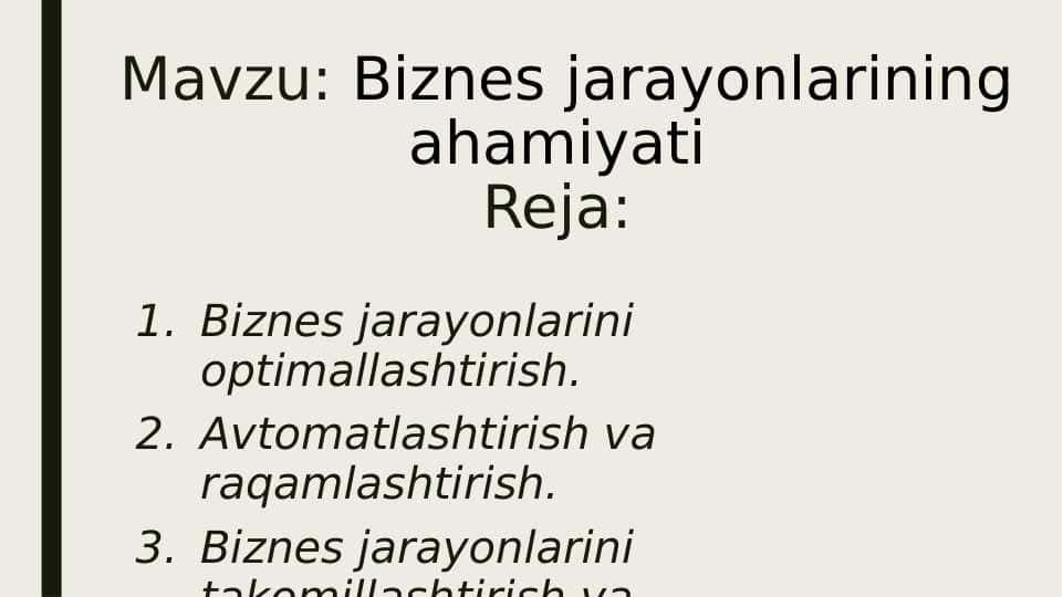 Biznes jarayonlarining ahamiyati