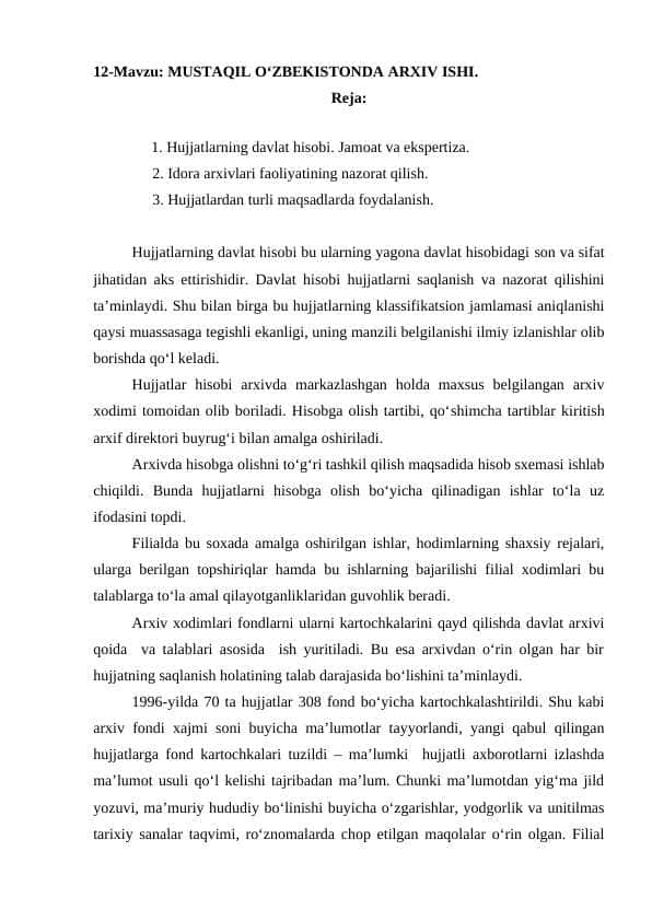 MUSTAQIL O‘ZBEKISTONDA ARXIV ISHI