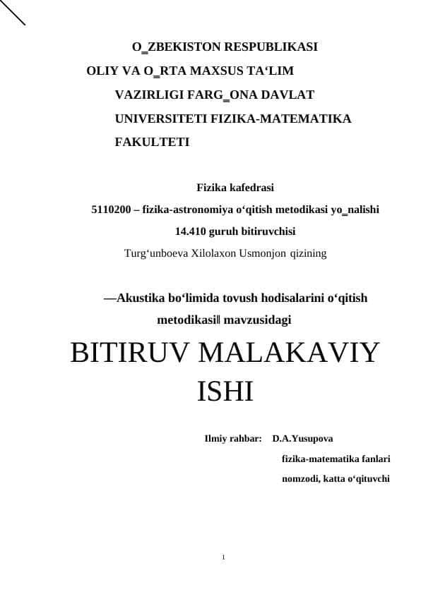 Akustika bo‘limida tovush hodisalarini o‘qitish metodikasi