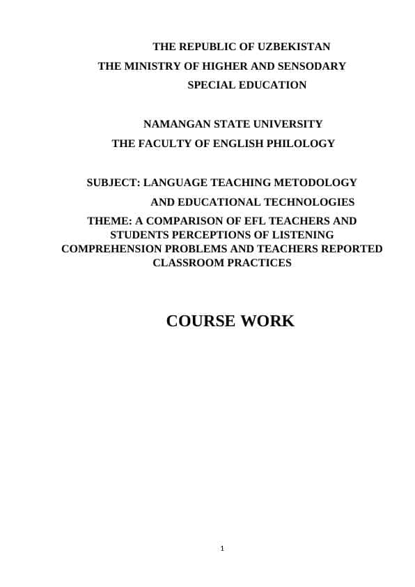 A COMPARISON OF EFL TEACHERS AND STUDENTS PERCEPTIONS OF LISTENING COMPREHENSION PROBLEMS AND TEACHERS REPORTED CLASSROOM PRACTICES