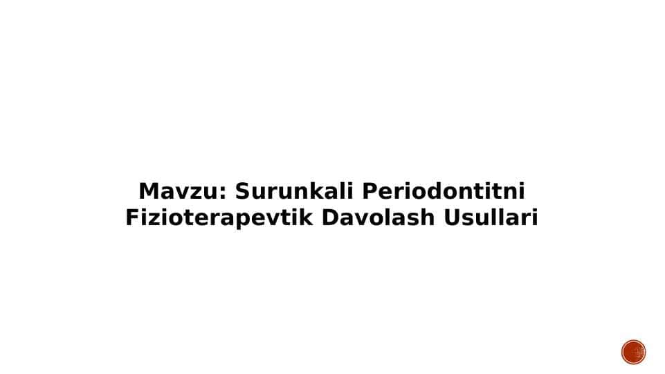 Surunkali Periodontitni Fizioterapevtik Davolash Usullari
