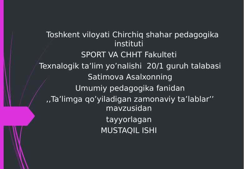 Ta’limga qo’yiladigan zamonaviy ta’lablar
