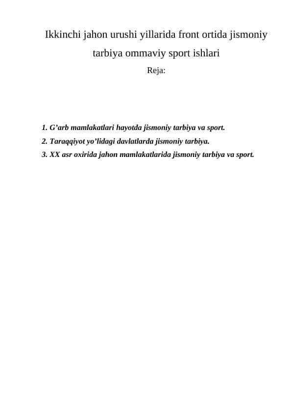 Ikkinchi jahon urushi yillarida front ortida jismoniy tarbiya ommaviy sport ishlari