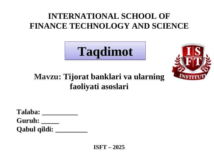 Tijorat banklari va ularning faoliyati asoslari.