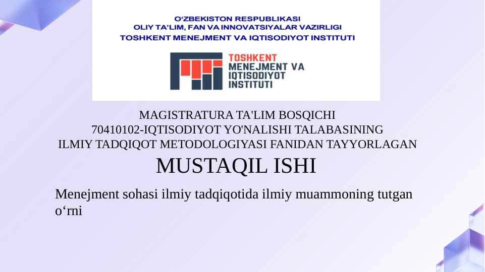 Menejment sohasi ilmiy tadqiqotida ilmiy muammoning tutgan o‘rni