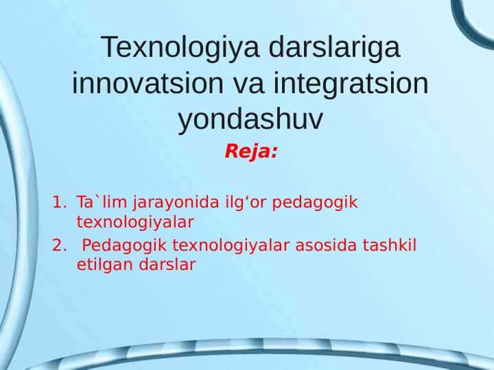 Texnologiya darslariga innovatsion va integratsion yondashuv