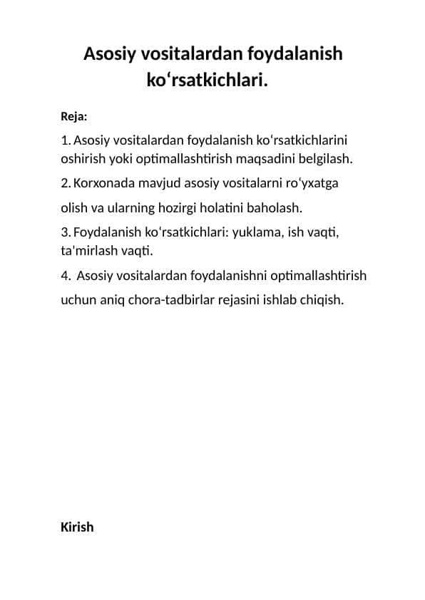 Asosiy vositalardan foydalanish ko‘rsatkichlari.
