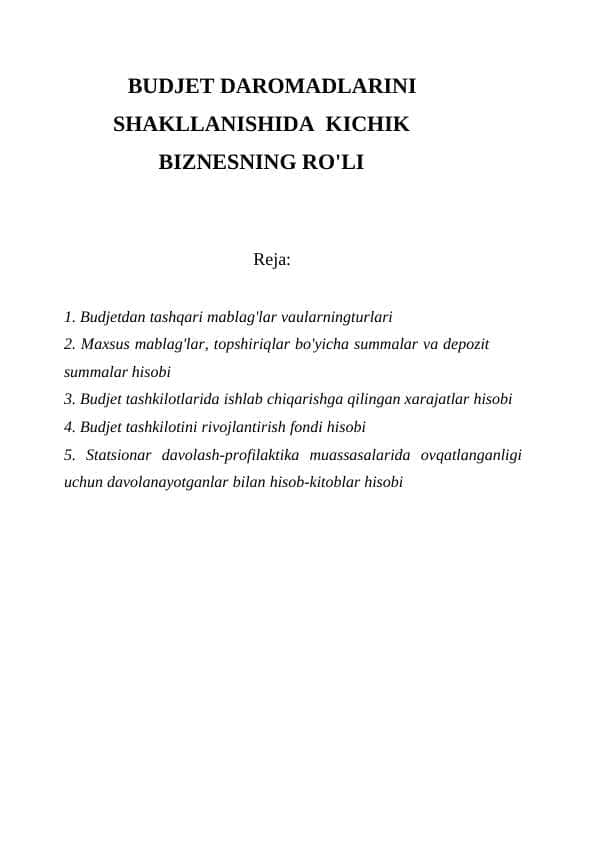 BUDJET DAROMADLARINI SHAKLLANISHIDA KICHIK BIZNESNING RO'LI