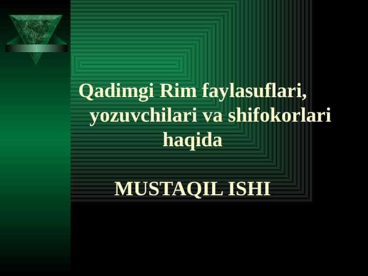 Qadimgi Rim faylasuflari, yozuvchilari va shifokorlari haqida